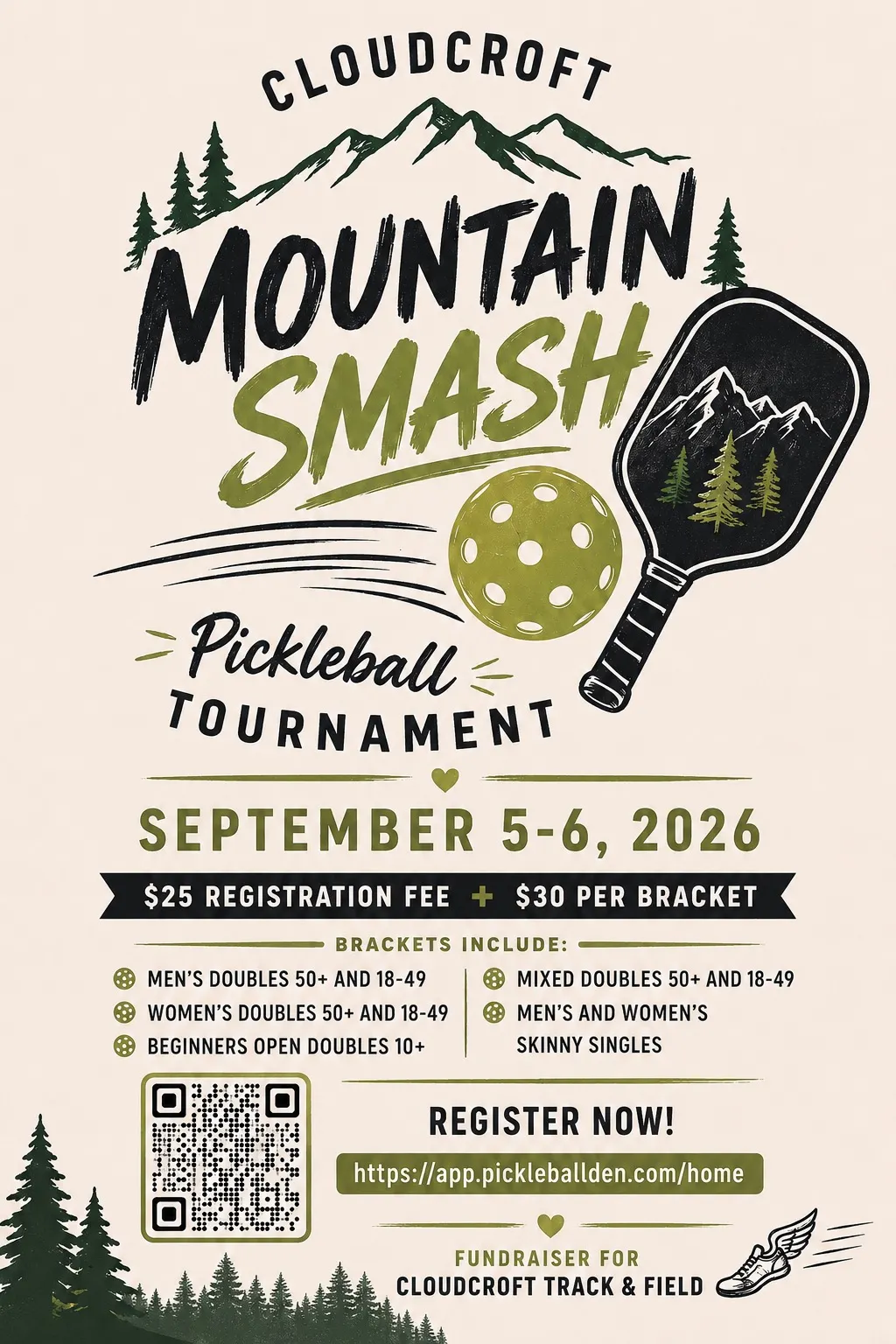 Cloudcroft Mountain Smash Pickleball Tournament poster — September 5 and 6, 2026, $25 registration fee plus $30 per bracket, with men's, women's, and mixed doubles in 50+ and 18-49 divisions, beginners open doubles 10+, and skinny singles; a fundraiser for Cloudcroft Track and Field